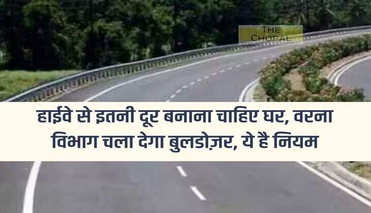 House should be built so far from the highway, otherwise the department will use bulldozer, this is the rule