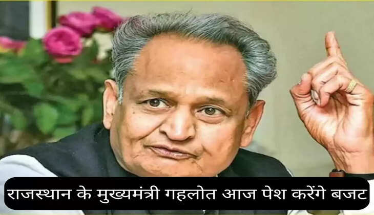 राजस्थान के मुख्यमंत्री गहलोत आज पेश करेंगे बजट