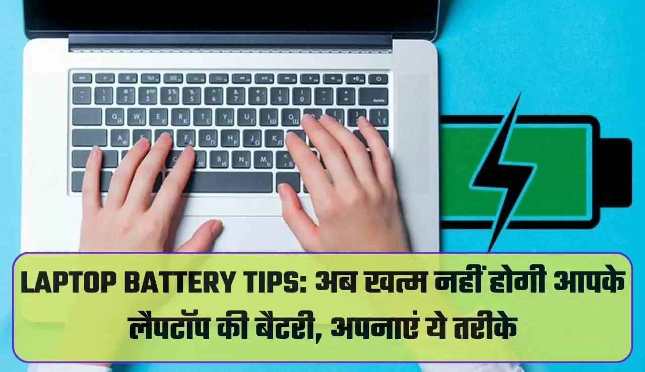 Laptop Battery Tips